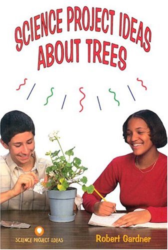 Cover of Science Project Ideas about Trees