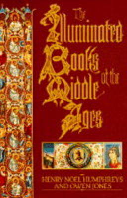 Book cover for The Illuminated Books of the Middle Ages