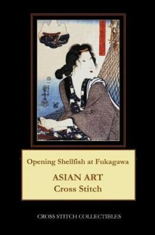 Cover of Opening Shellfish at Fukagawa