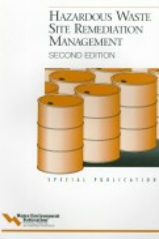 Cover of Hazardous Waste Site Remediation Management, 2nd Edition