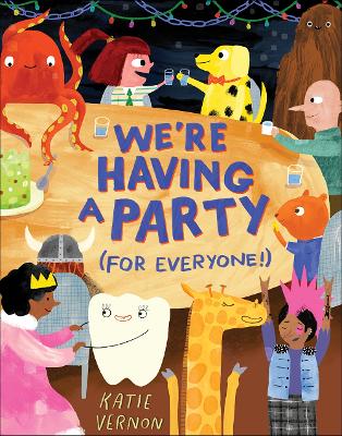 Cover of We're Having a Party (for Everyone!)