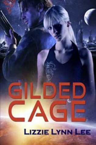 Cover of Gilded Cage