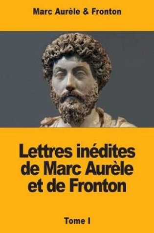 Cover of Lettres In dites de Marc Aur le Et de Fronton