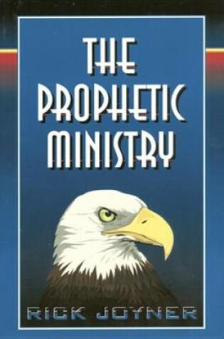 Cover of The Prophetic Ministry