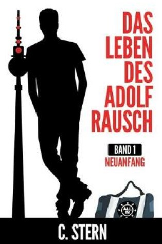 Cover of Das Leben des Adolf Rausch