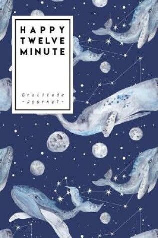 Cover of Happy Twelve Minutes