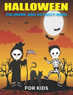 Book cover for Halloween Coloring And Activity Book For Kids