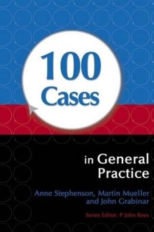 Cover of 100 Cases in General Practice