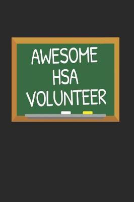 Book cover for Awesome HSA Volunteer