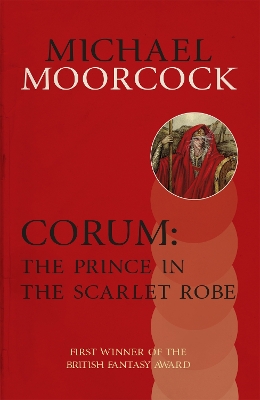 Book cover for Corum: The Prince in the Scarlet Robe