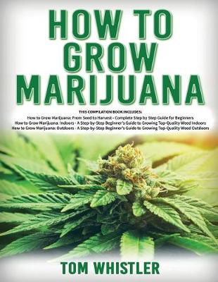 Book cover for How to Grow Marijuana