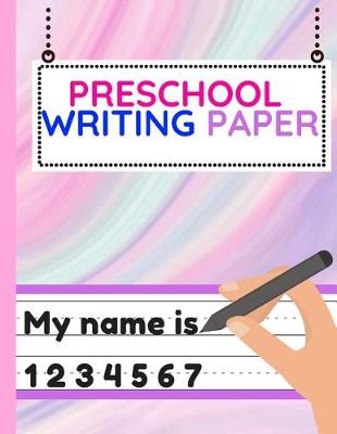 Book cover for Preschool Writing Paper