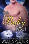 Book cover for The Baby Pact (The Baby Pact Trilogy #1)