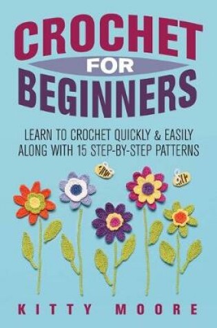 Cover of Crochet For Beginners (2nd Edition)