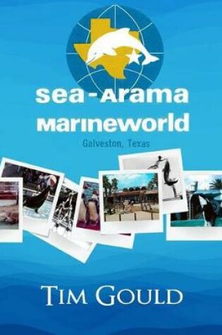 Cover of Sea-Arama Marineworld Galveston, Texas