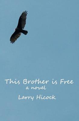 Book cover for This Brother Is Free