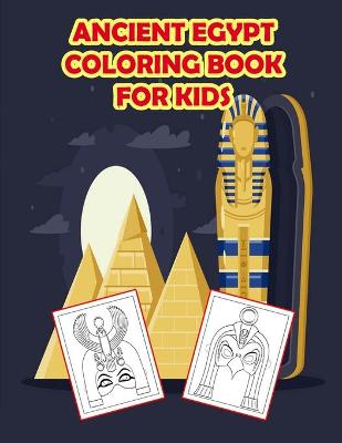 Book cover for Ancient Egypt Coloring Book for Kids