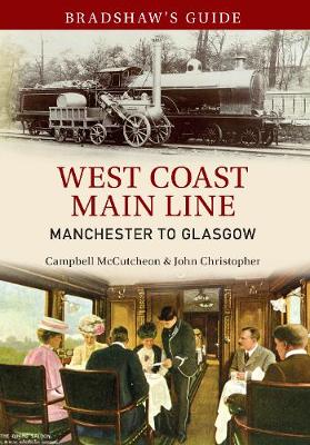 Cover of Bradshaw's Guide West Coast Main Line Manchester to Glasgow