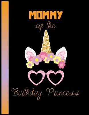 Book cover for Mommy of the birthday princess