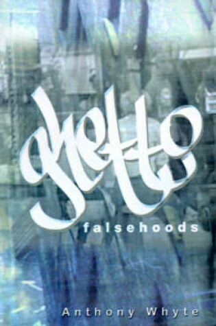 Cover of Ghetto Falsehoods