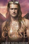 Book cover for The Fae King's Curse