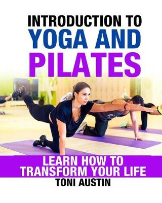 Book cover for Introduction to Yoga and Pilates