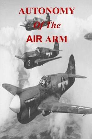 Cover of Autonomy of the Air Arm