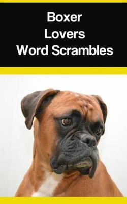 Book cover for Boxer Lovers Word Scrambles