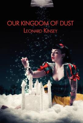 Book cover for Our Kingdom of Dust