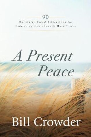Cover of A Present Peace