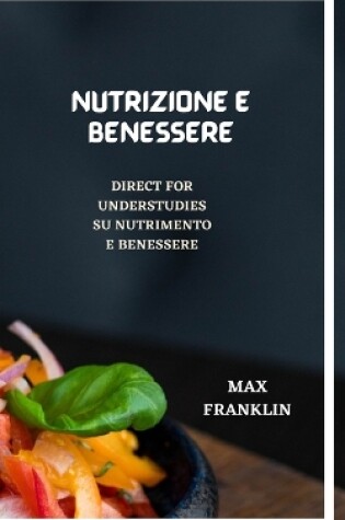 Cover of Nutrizione E Benessere