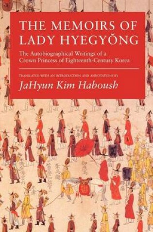 Cover of The Memoirs of Lady Hyegyong