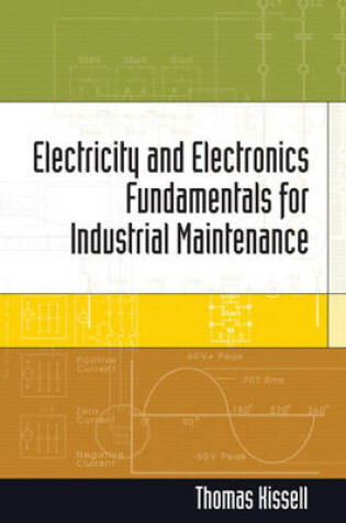 Cover of Electricity & Electronics For Industrial Maintenance