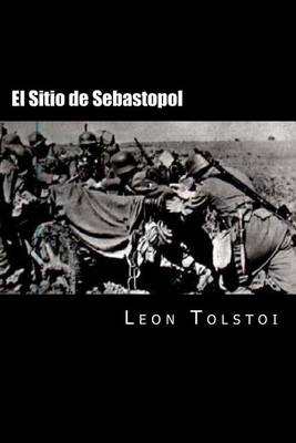 Book cover for El Sitio de Sebastopol (Spanish Edition)