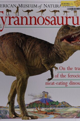 Cover of Dinosaur Spotter's Guide: 2 Tyrannosaurus