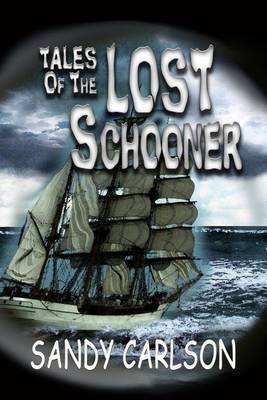 Book cover for Tales of the Lost Schooner