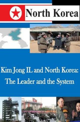 Cover of Kim Jong IL and North Korea