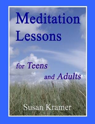 Book cover for Meditation Lessons for Teens and Adults