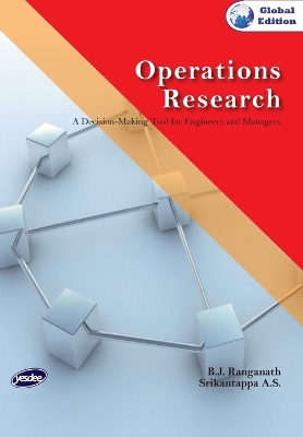 Book cover for Operations Research - A Decision-making Tool for Engineers and Managers