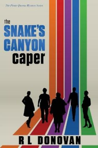 The Snake's Canyon Caper