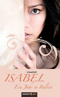 Book cover for Isabel - Ein Jahr in Italien