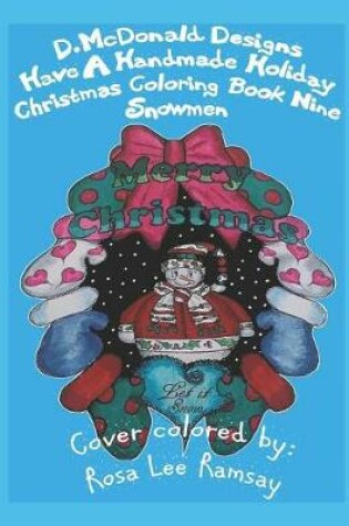 Cover of Have a Handmade Holiday Christmas Coloring Book Nine