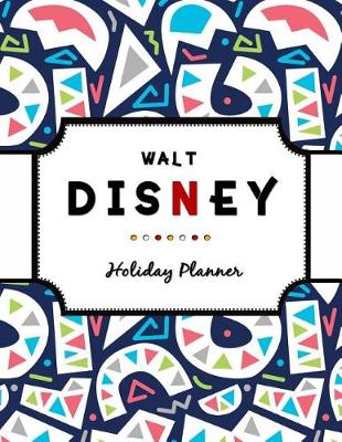 Book cover for Walt Disney Holiday Planner