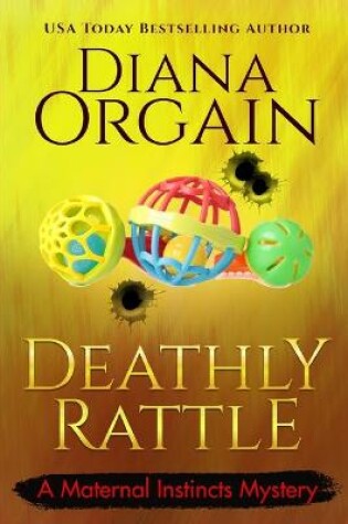 Cover of A Deathly Rattle (A Humorous Cozy Mystery)