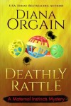 Book cover for A Deathly Rattle (A Humorous Cozy Mystery)