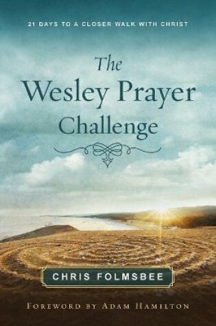Cover of Wesley Prayer Challenge Participant Book, The