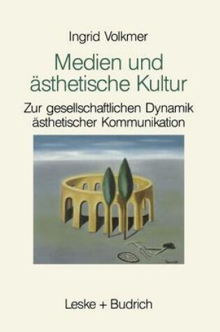 Cover of Medien und ästhetische Kultur