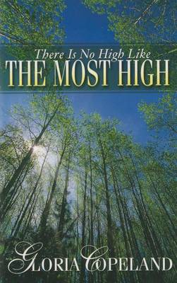 Book cover for There Is No High Like the Most High