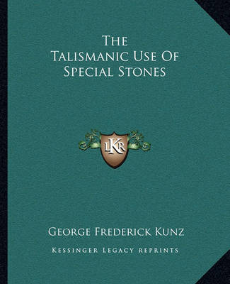 Book cover for The Talismanic Use of Special Stones