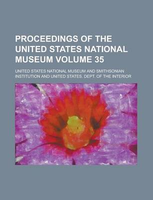 Book cover for Proceedings of the United States National Museum (V. 43 1913)
